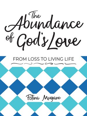 cover image of The Abundance of God's Love